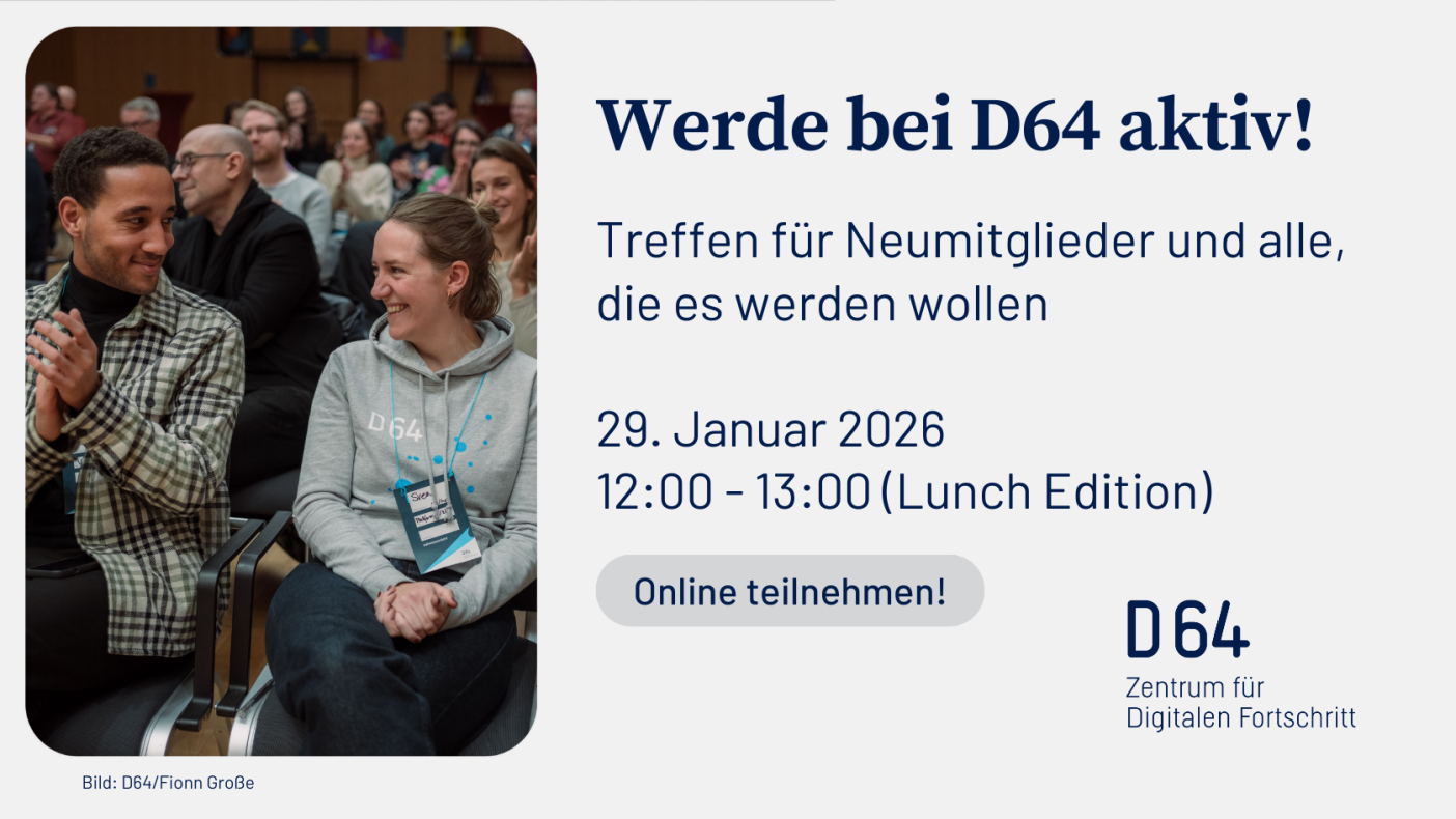 Sharepic mit Mitgliedern: Werde bei D64 aktiv. Treffen für Neumitglieder und alle, die es werden wollen. 29. Januar 2026 12-13 Uhr Lunch Edition 